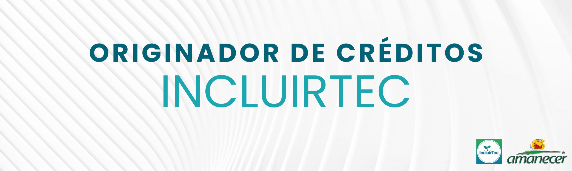 ORIGINADOR INCLUIRTEC