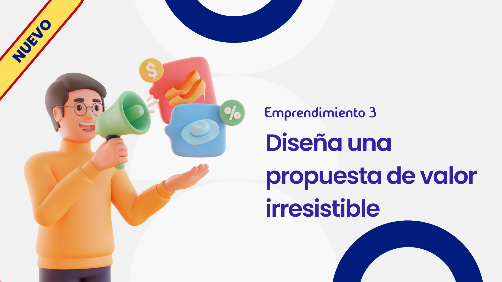 Emprendimiento 3: diseña una propuesta de valor irresi...